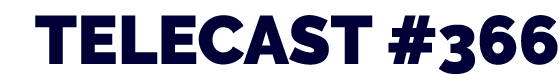 TELECAST  366