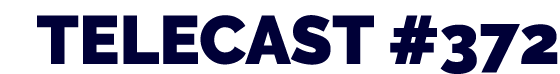 TELECAST  372