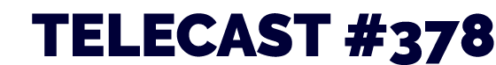 TELECAST  378